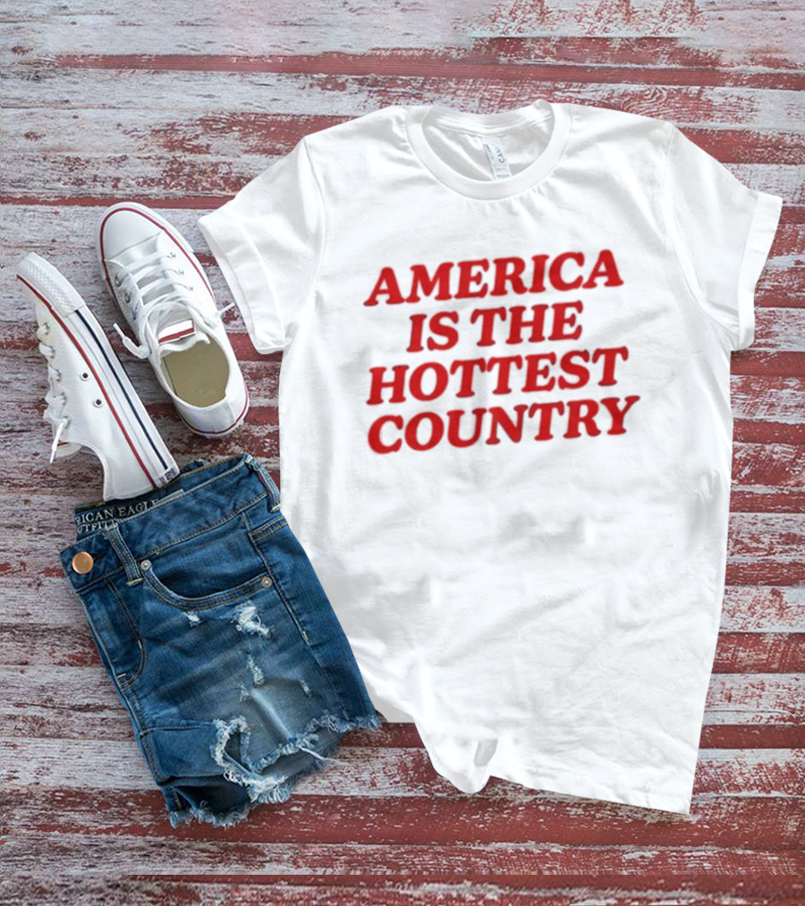 America Is The Hottest Country Bold Red T-Shirt