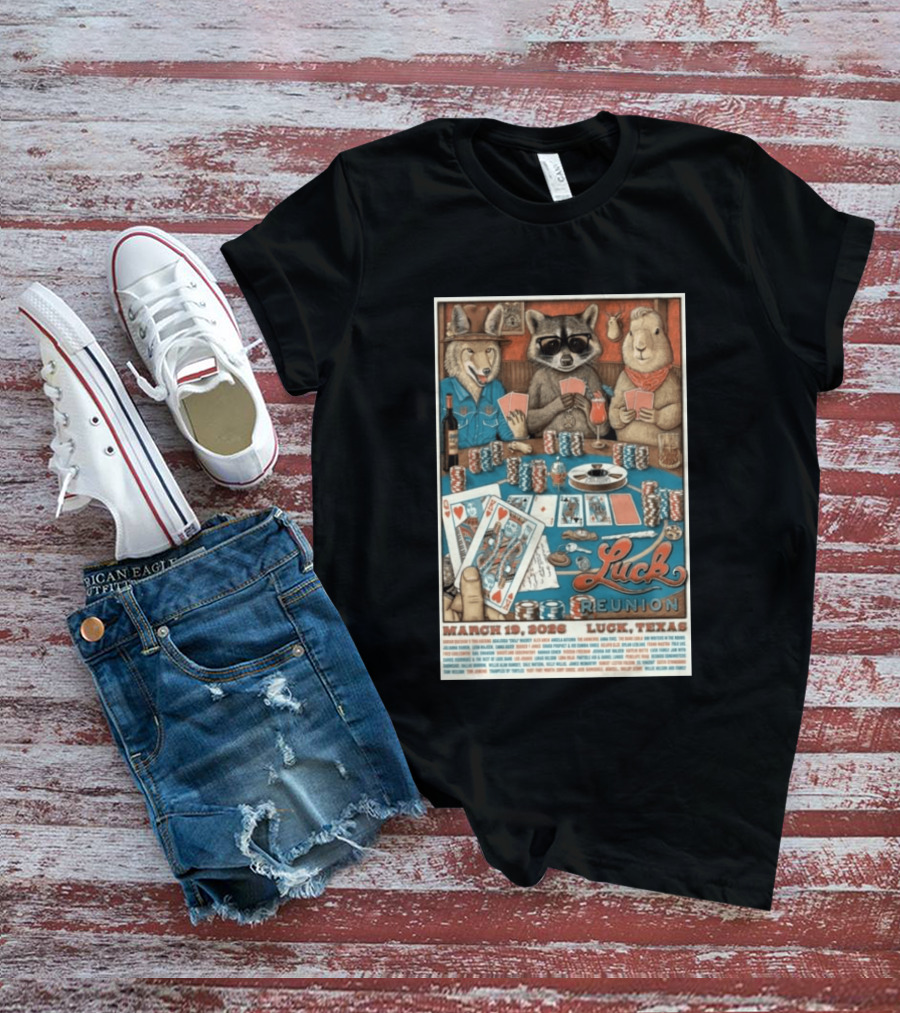 Luck Reunion March 19 2026 Luck Texas Poker Animals T-Shirt