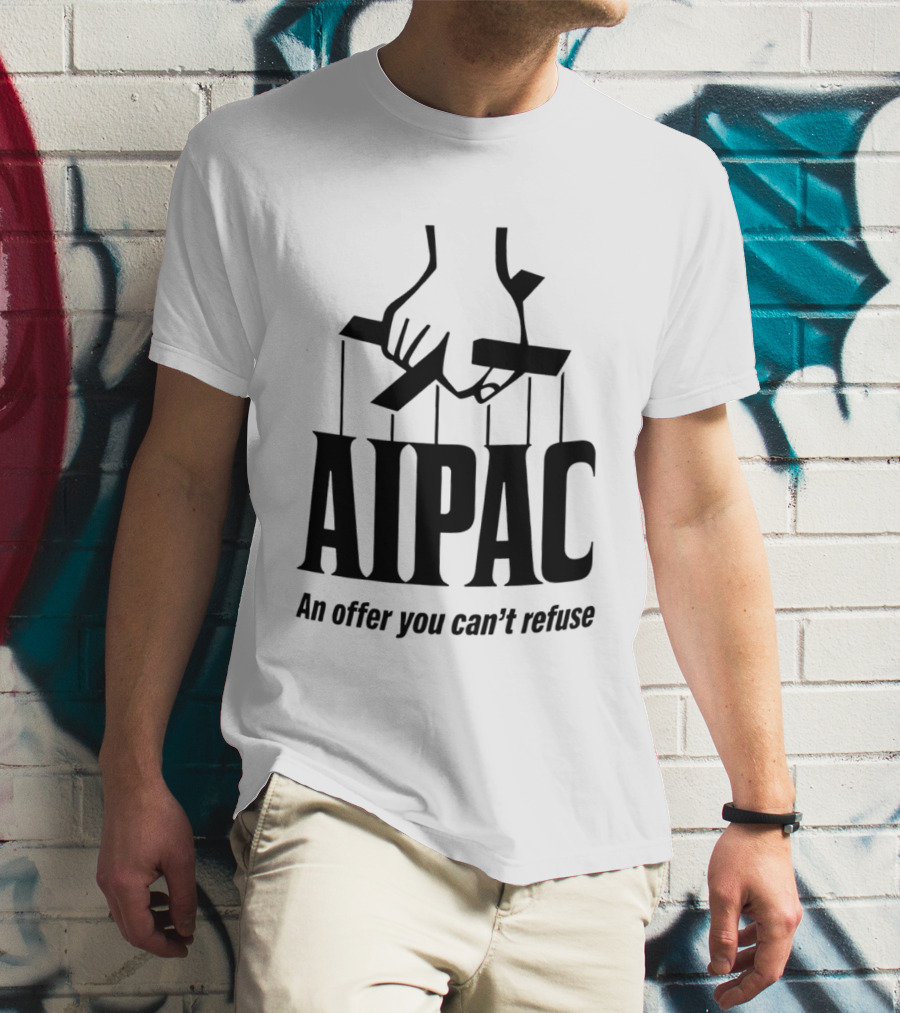 AIPAC An Offer You Can't Refuse Puppet Hand T-Shirt
