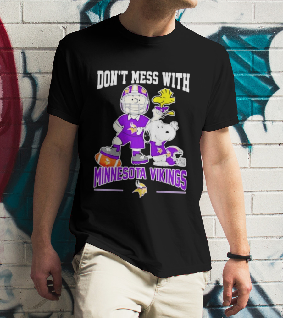 Don't Mess With Minnesota Vikings Charlie Brown Snoopy T-Shirt