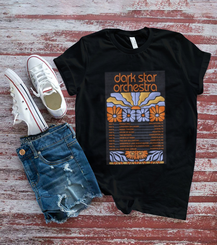 Dark Star Orchestra 2026 Spring Tour With Flowers And Venue Dates T-Shirt