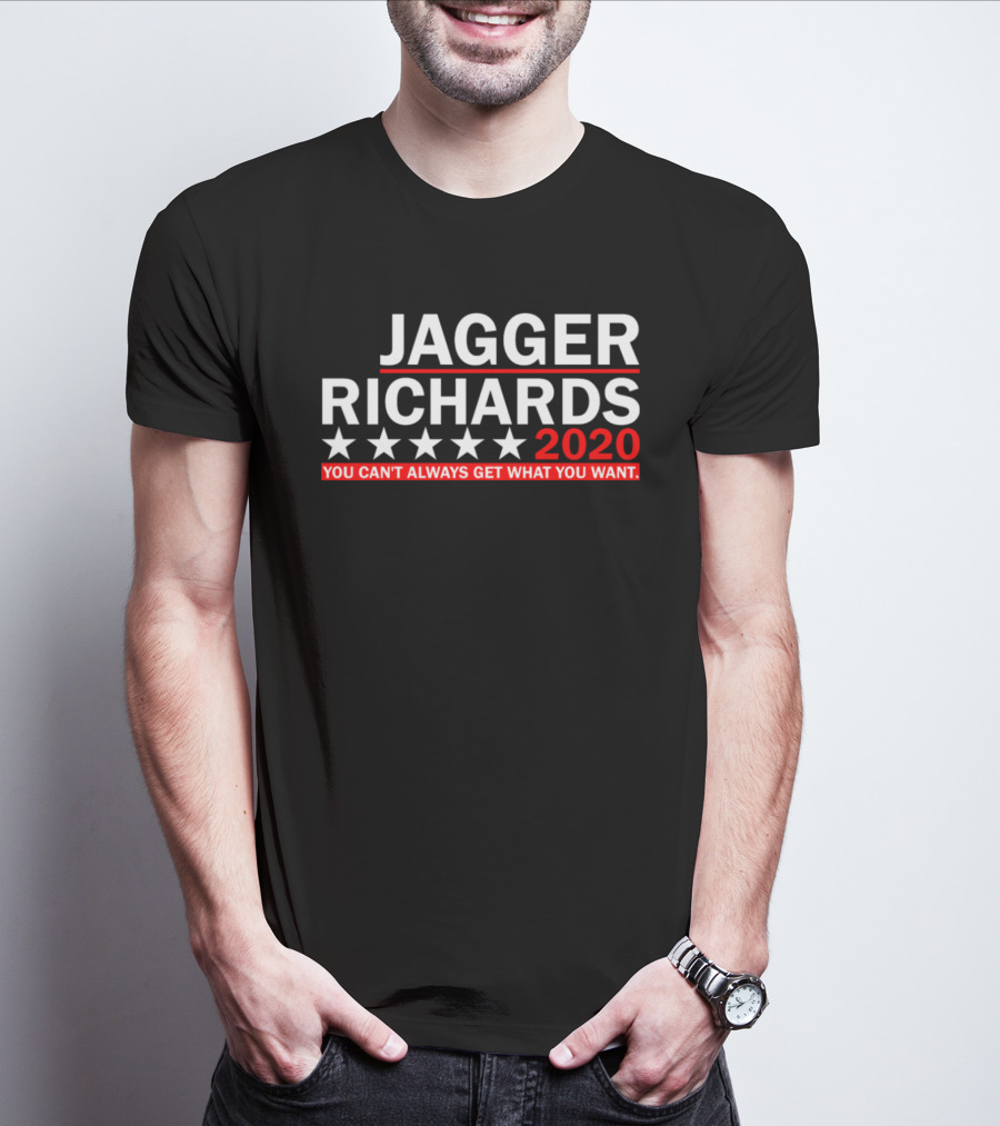 Jagger Richards 2020 You Can't Always Get What You Want T-Shirt