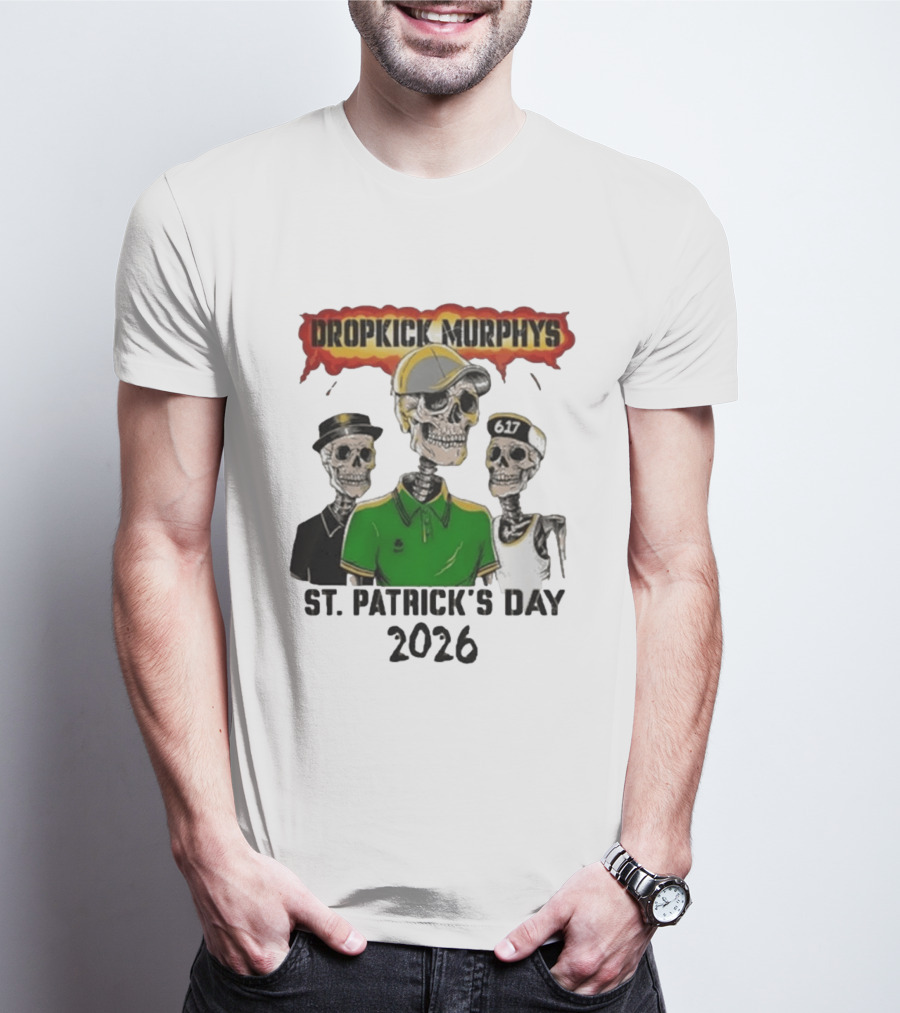 Dropkick Murphys St Patrick's Day 2026 Skeleton Trio 617 T-Shirt