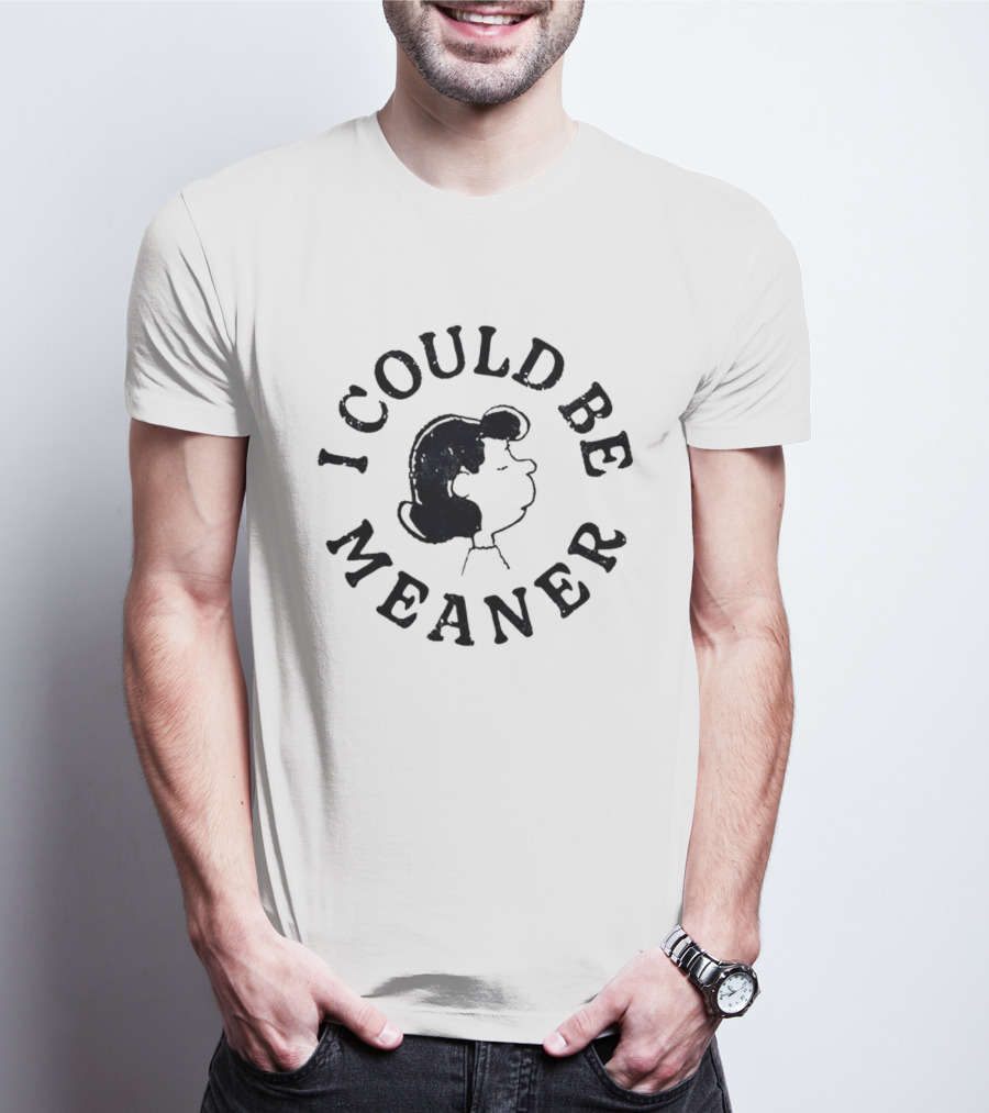 I Could Be Meaner Vintage Cartoon Face T-Shirt