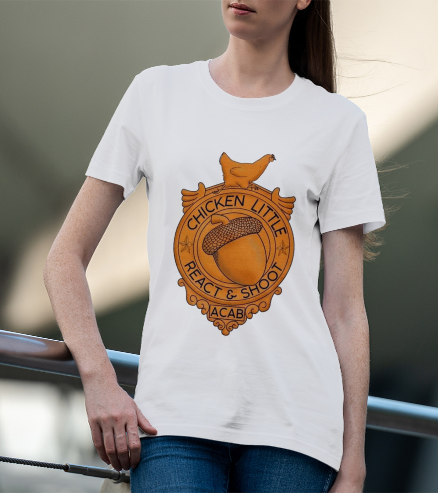 Chicken Little ACAB React & Shoot Acorn T-Shirt