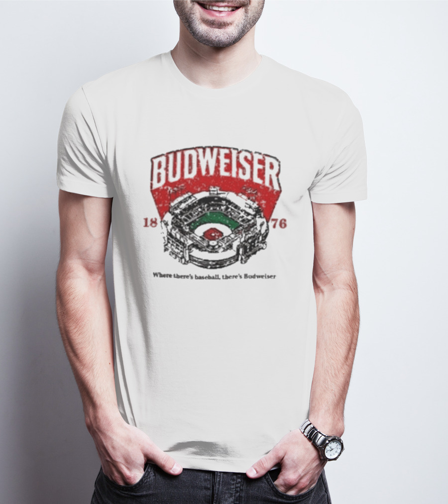 BUDWEISER 1876 Ballpark Where There's Baseball There's Budweiser T-Shirt