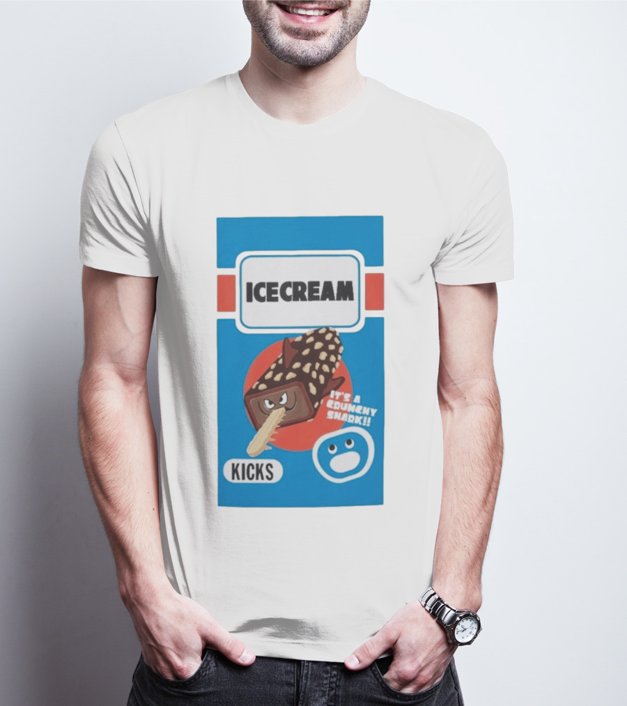 Ice Cream Kicks It's A Crunchy Shark T-Shirt