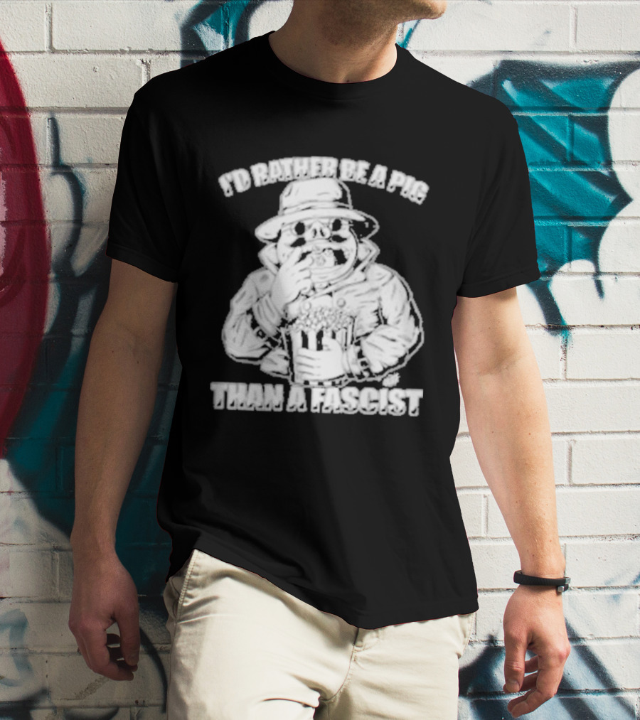 I'd Rather Be A Pig Than A Fascist Olafh Ace Porco Rosso Miyazaki T-Shirt