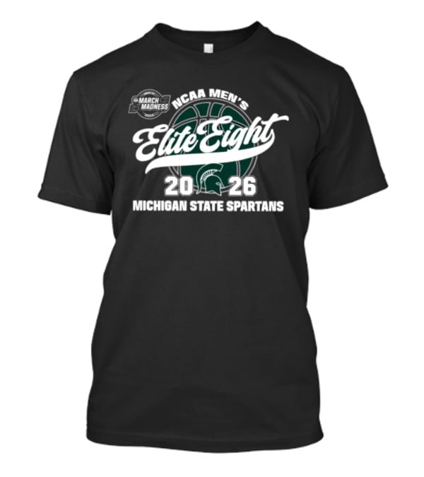 Elite Eight 2026 Michigan State Spartans NCAA Men's Basketball Tournament March Madness T-Shirt