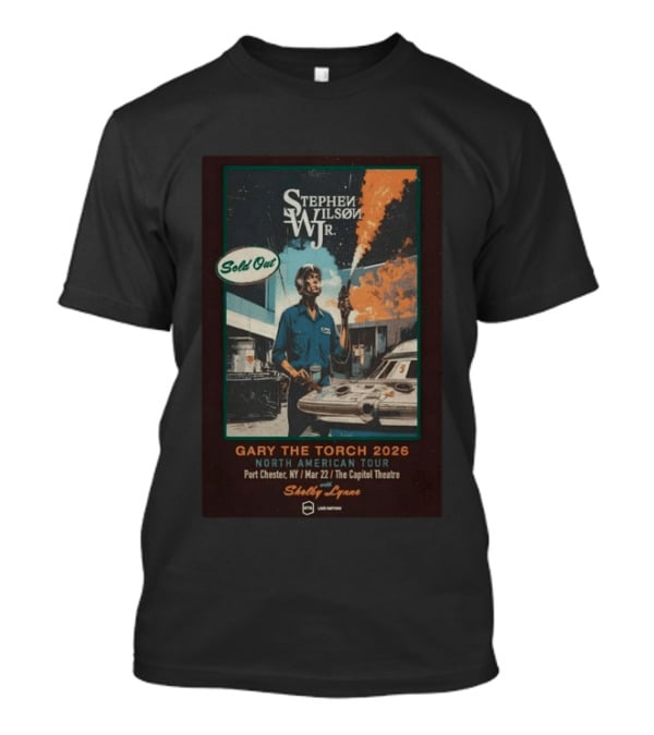 Stephen Wilson Jr. Sold Out Gary The Torch 2026 North American Tour Port Chester Capitol Theatre Mar 22 Shelby Lynne T-Shirt