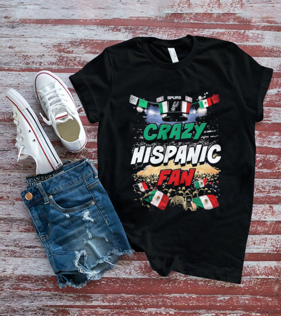Splurs Crazy Hispanic Fan Mexican Flag Fists Flags T-Shirt