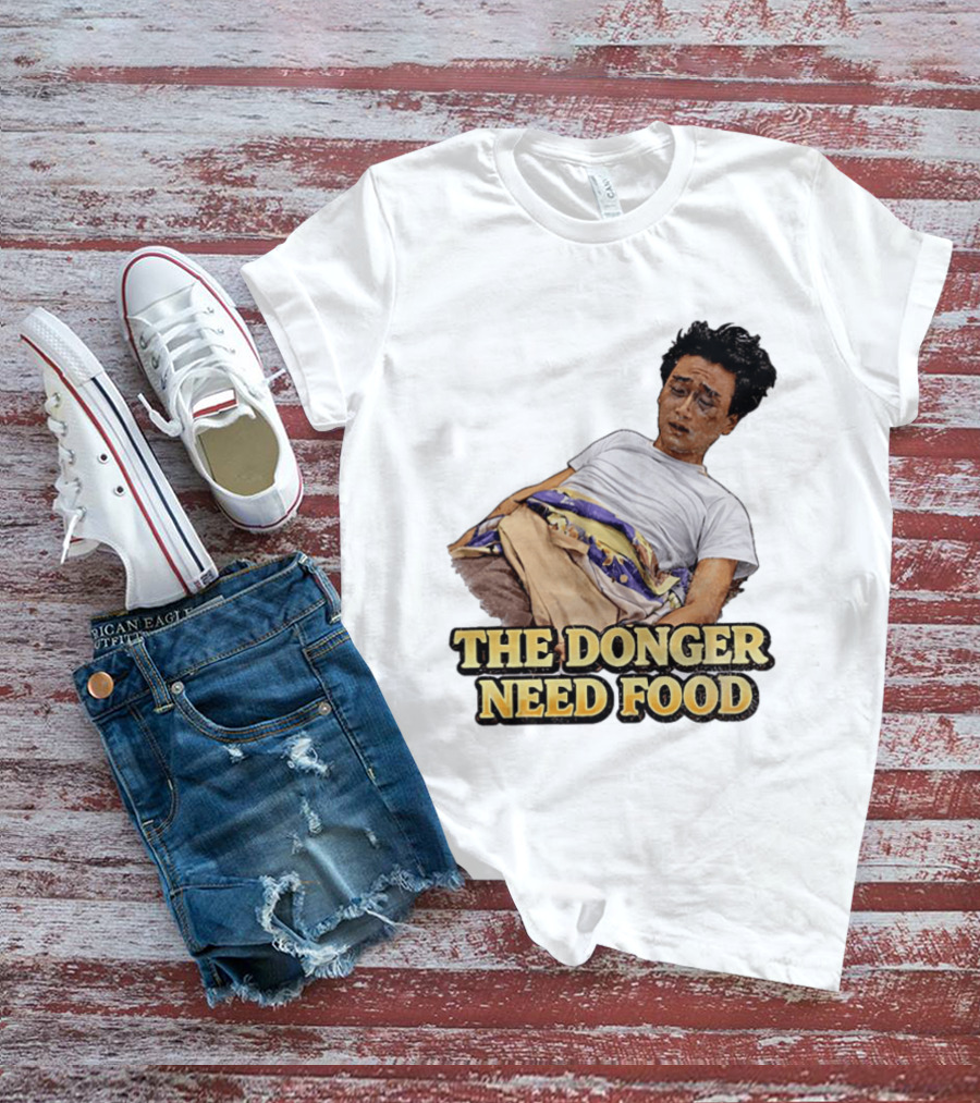 The Donger Need Food Movie T-Shirt