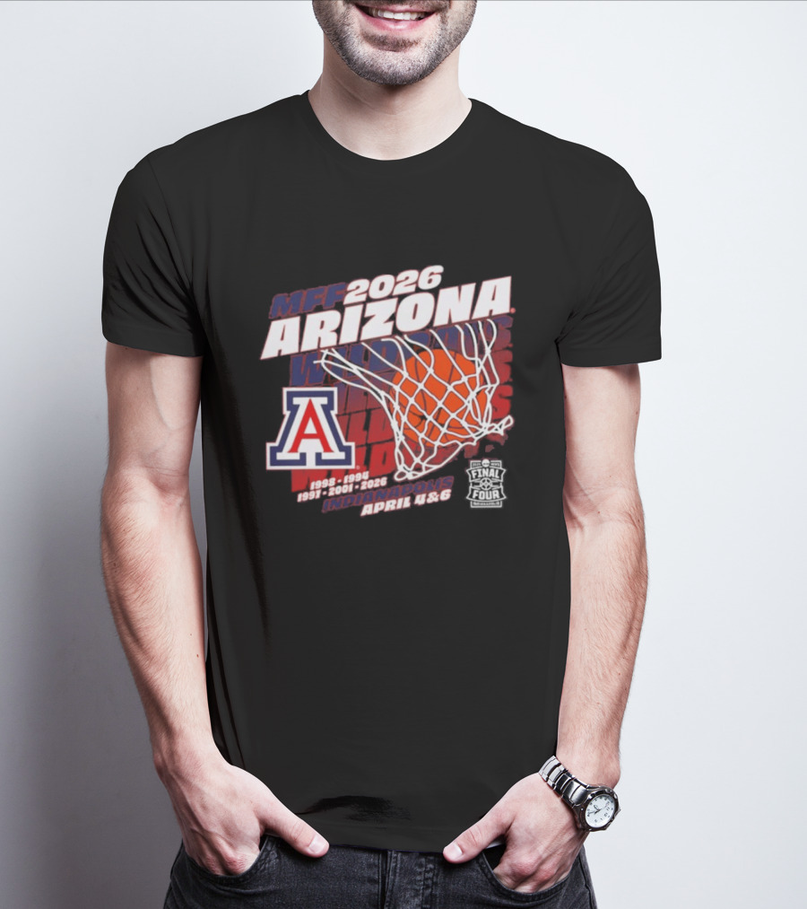 MFF 2026 Arizona Wildcats Final Four Indianapolis April Dates T-Shirt