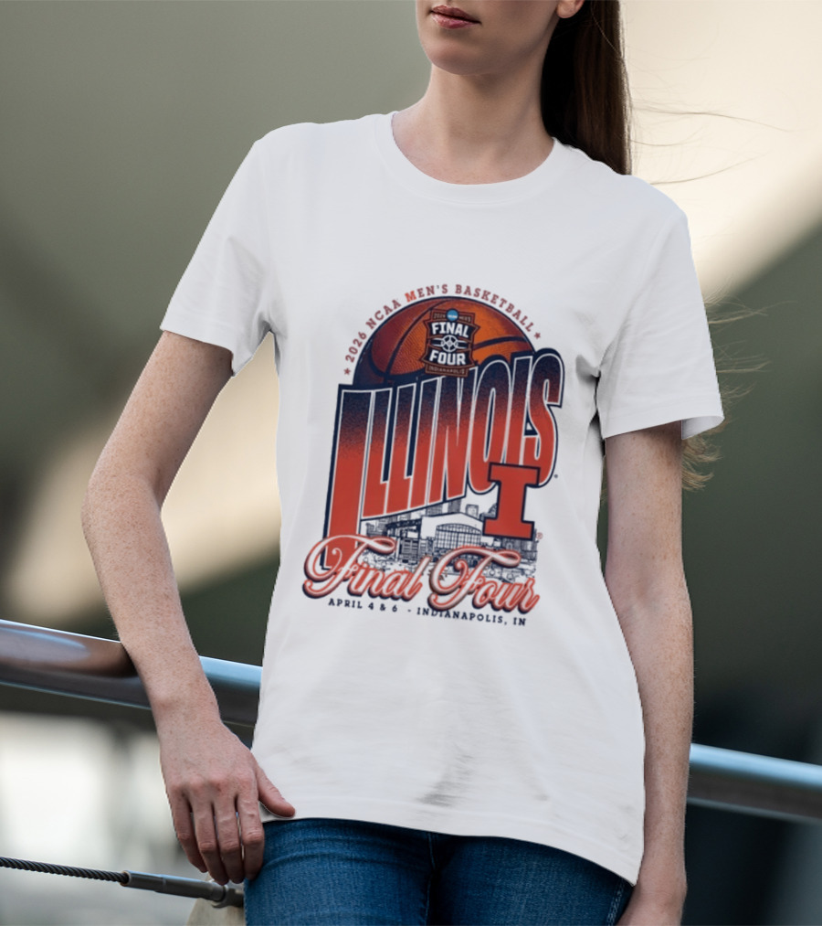Illinois Men's Basketball 2026 NCAA Final Four Indianapolis April 4 6 T-Shirt