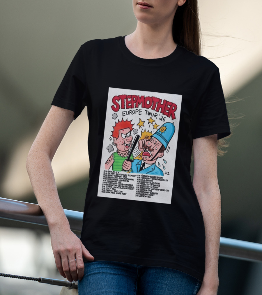 Stepmother Europe Tour 2026 Cartoon Punk Rock Dates And Locations T-Shirt