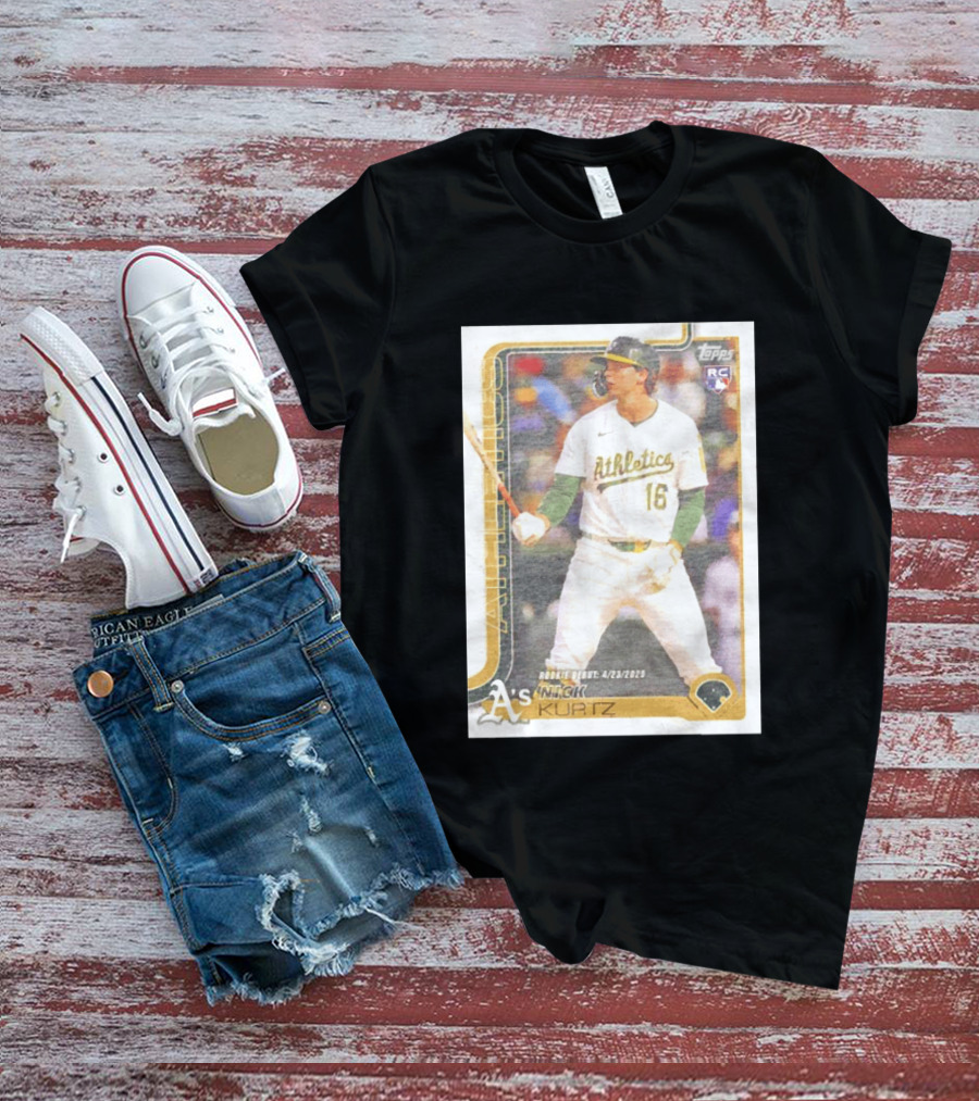 Nick Kurtz Athletics Rookie Debut Topps Baseball Card 4/23/2023 T-Shirt