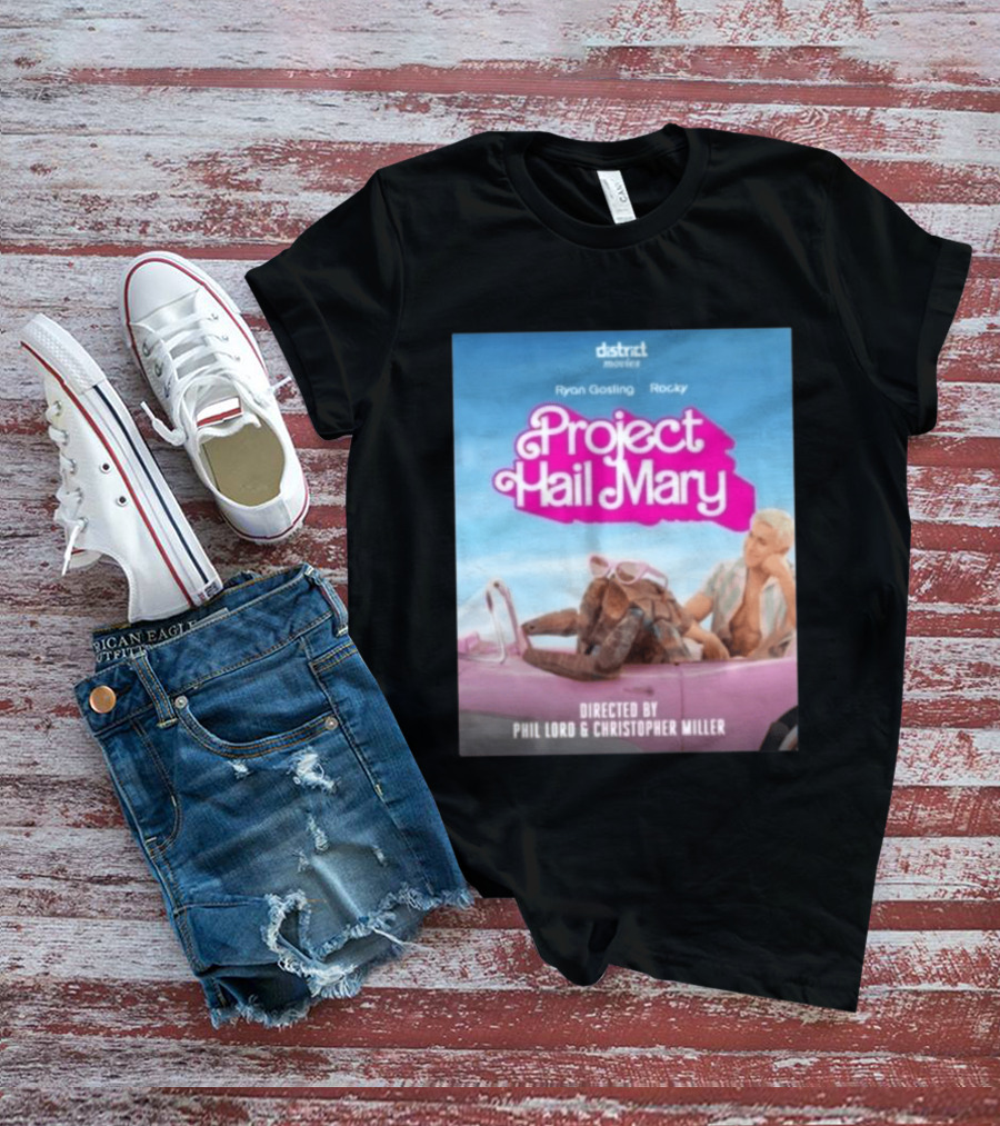 Ryan Gosling Rocky Project Hail Mary Barbie Movie Mashup Directed By Phil Lord Christopher Miller T-Shirt