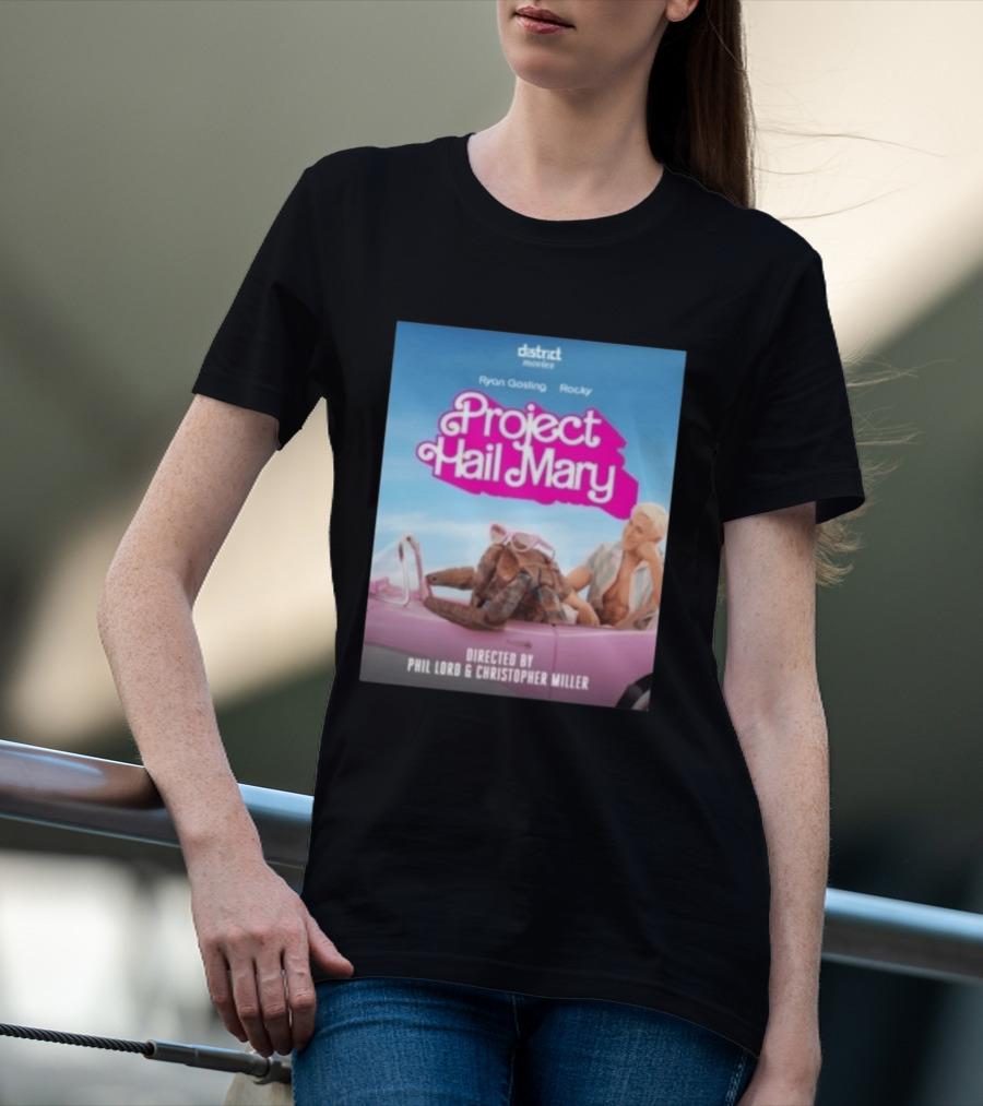 Ryan Gosling Rocky Project Hail Mary Barbie Movie Mashup Directed By Phil Lord Christopher Miller T-Shirt