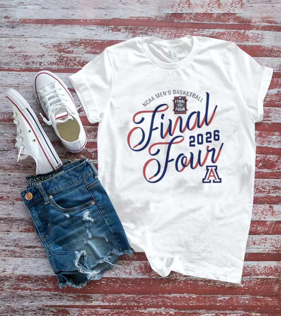 Arizona Wildcats NCAA Men's Basketball Final Four 2026 A T-Shirt