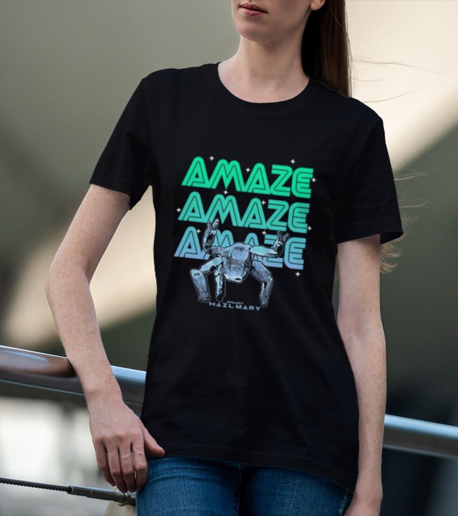 Amaze Amaze Amaze Project Hail Mary Rocky Alien Neon T-Shirt