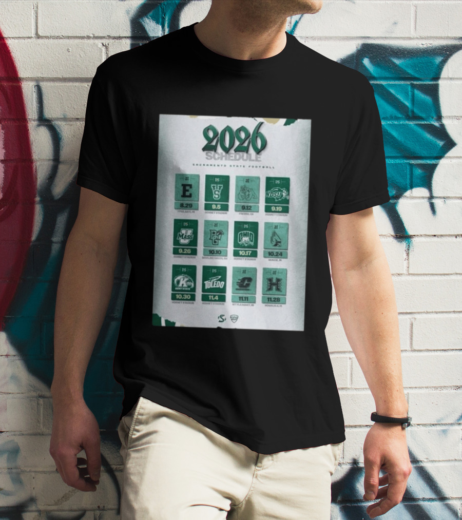 Sacramento State Hornets 2026 Football Schedule Season Opponents And Dates T-Shirt