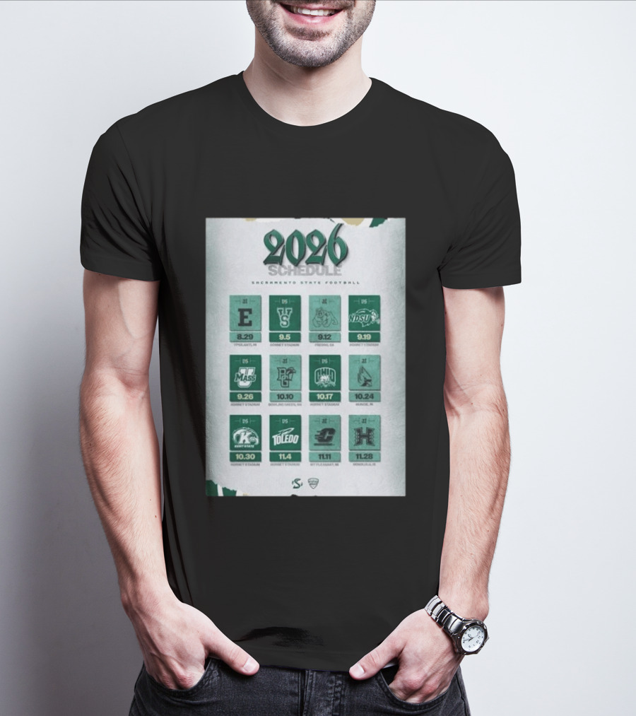 Sacramento State Hornets 2026 Football Schedule Season Opponents And Dates T-Shirt