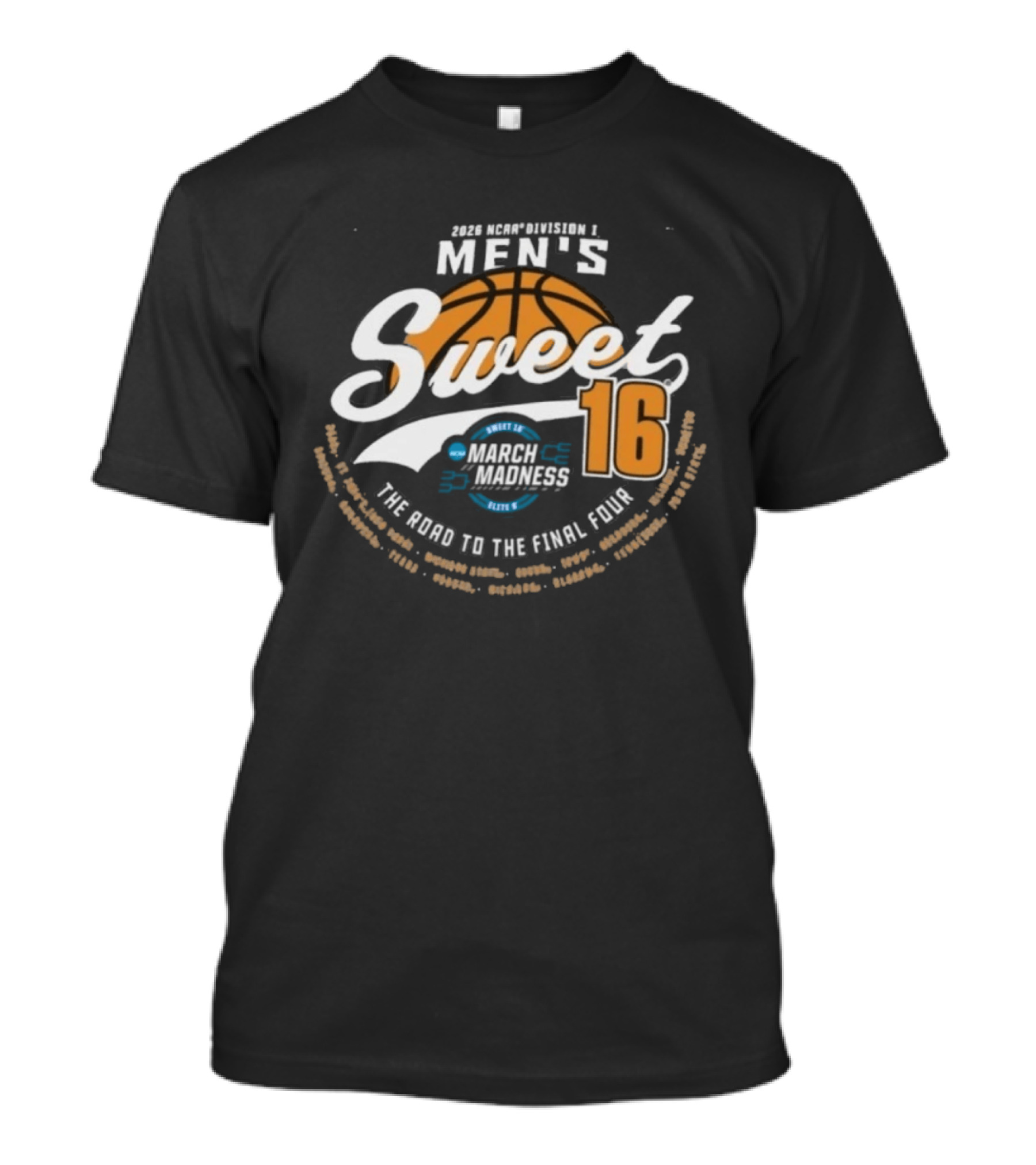 2026 NCAA DI Men's Sweet Sixteen March Madness Tournament Elite Eight Final Four T-Shirt