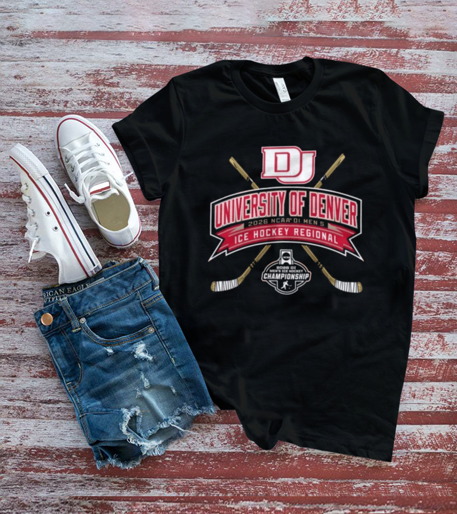 University Of Denver 2026 NCAA DI Men's Ice Hockey Regional Championships Pioneers DJ Logo Hockey Sticks T-Shirt