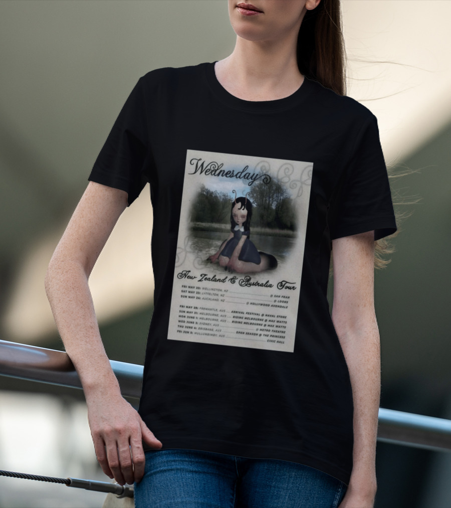 Wednesday New Zealand Australia Tour 2026 Wellington Lyttelton Auckland Fremantle Melbourne Sydney Brisbane Mullumbimby T-Shirt
