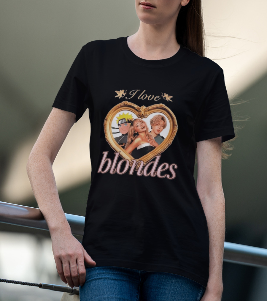 I Love Blondes Naruto Sabrina Carpenter Heart Frame T-Shirt