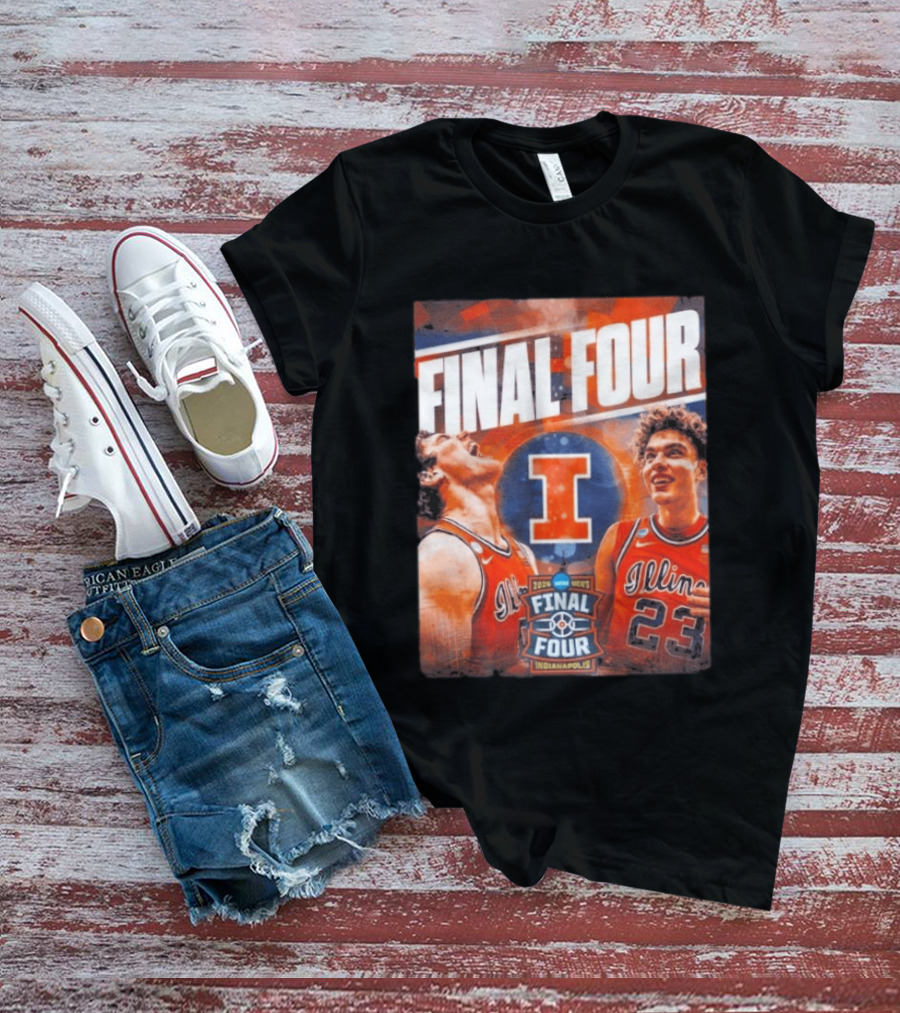 Final Four 2026 Illinois Fighting Illini Indianapolis NCAA Mens Basketball T-Shirt