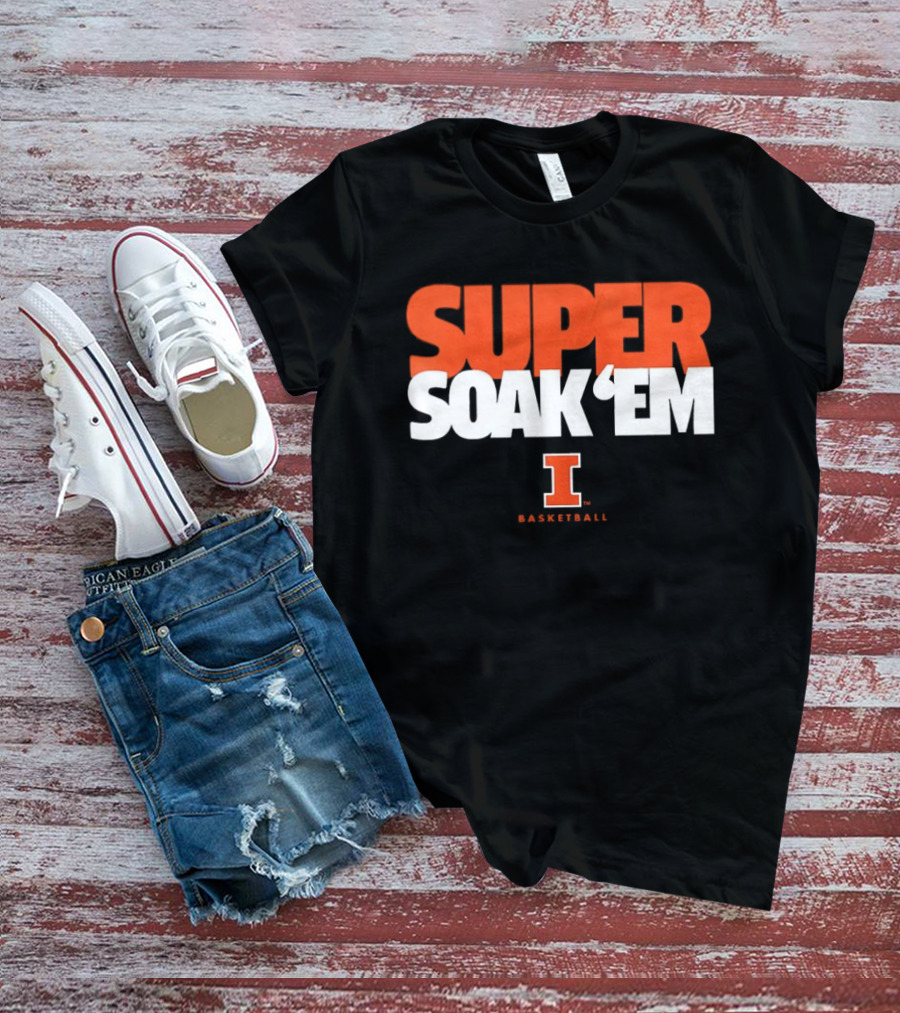 Super Soak 'Em Illinois Fighting Illini Basketball Team Spirit T-Shirt
