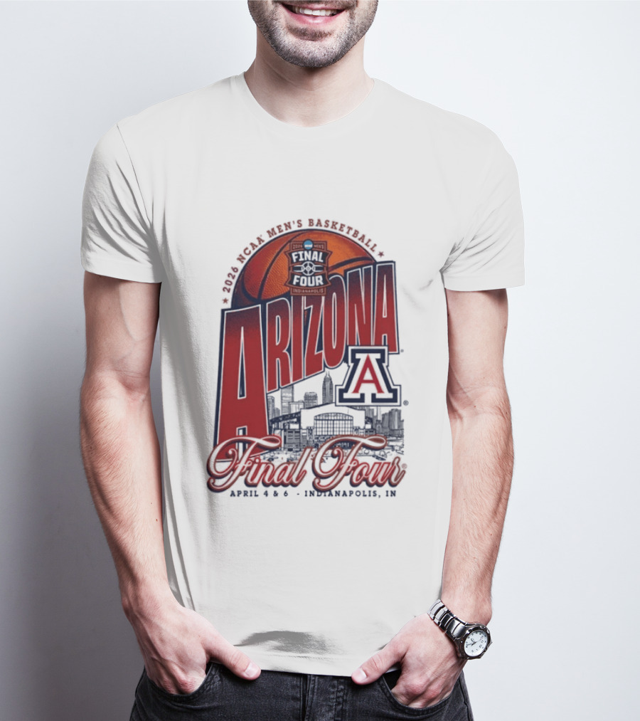 Arizona Men's Basketball Final Four 2026 Indianapolis April 4 6 NCAA Stadium T-Shirt