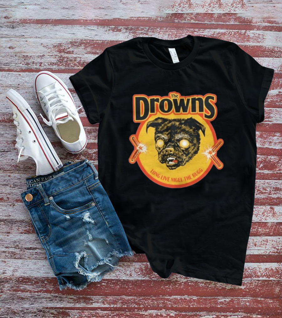 The Drowns Long Live Nigel The Bugg T-Shirt