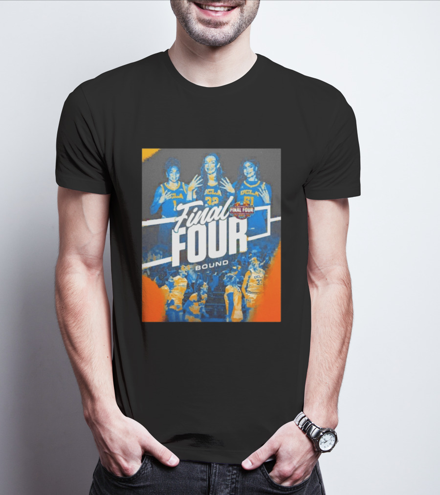 UCLA Bruins Final Four Bound Women's Basketball 2023 March Madness T-Shirt