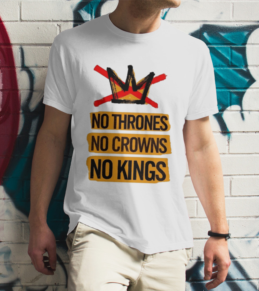No Thrones No Crowns No Kings Crown Symbol Crossed Out In Red T-Shirt