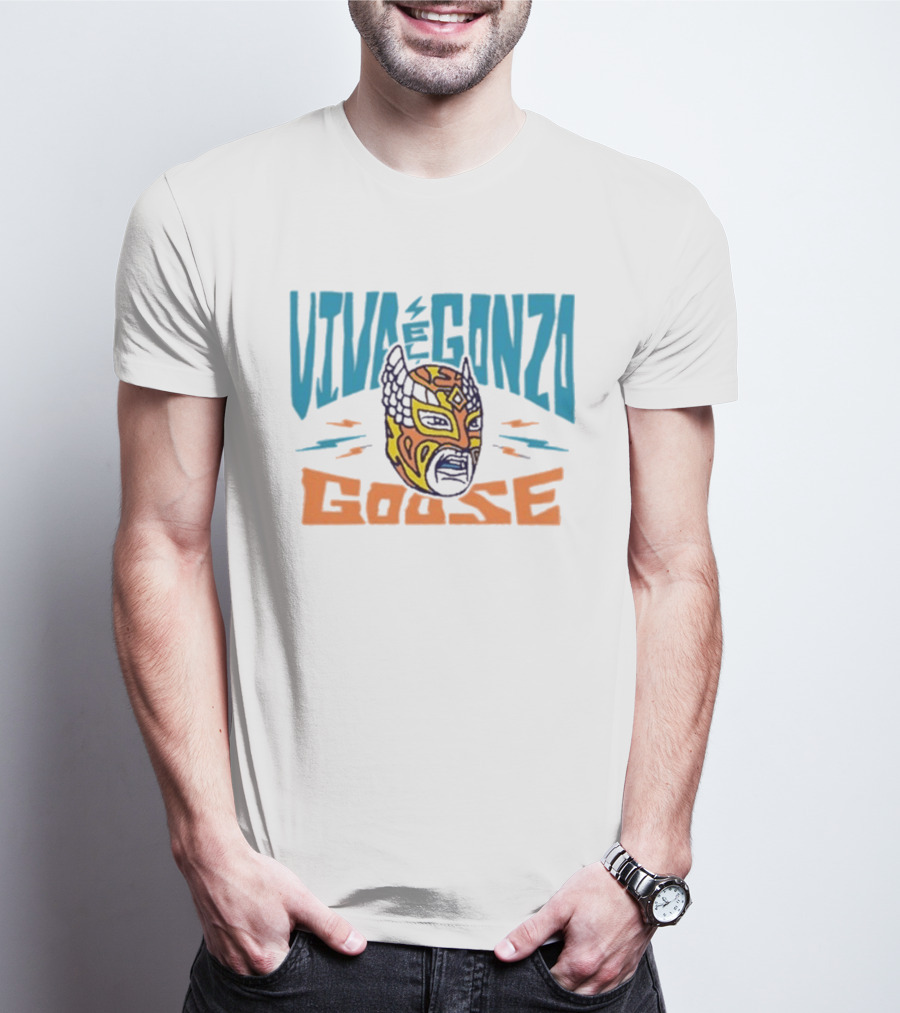 Viva El Gonzo Goose Lucha Libre Mask Artistry T-Shirt