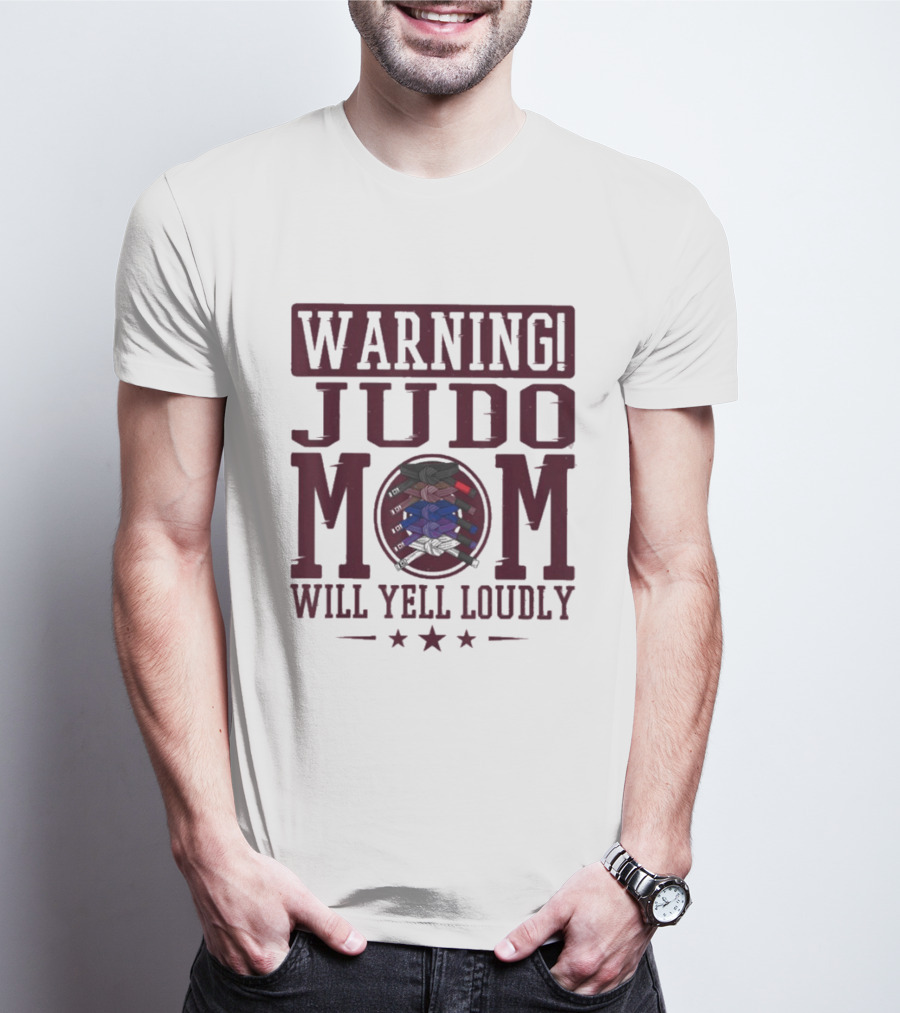 Warning Judo Mom Will Yell Loudly Martial Arts T-Shirt