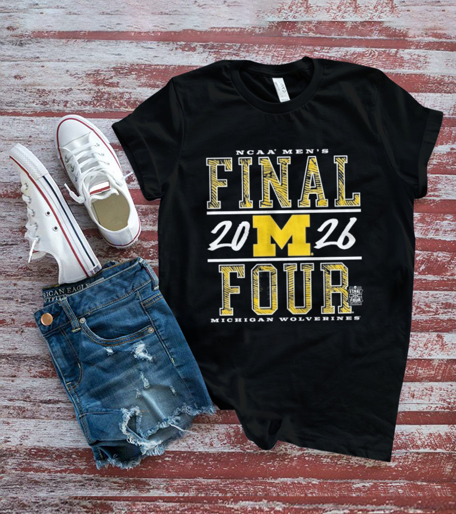 Michigan Wolverines 2026 NCAA Men's Basketball Final Four T-Shirt