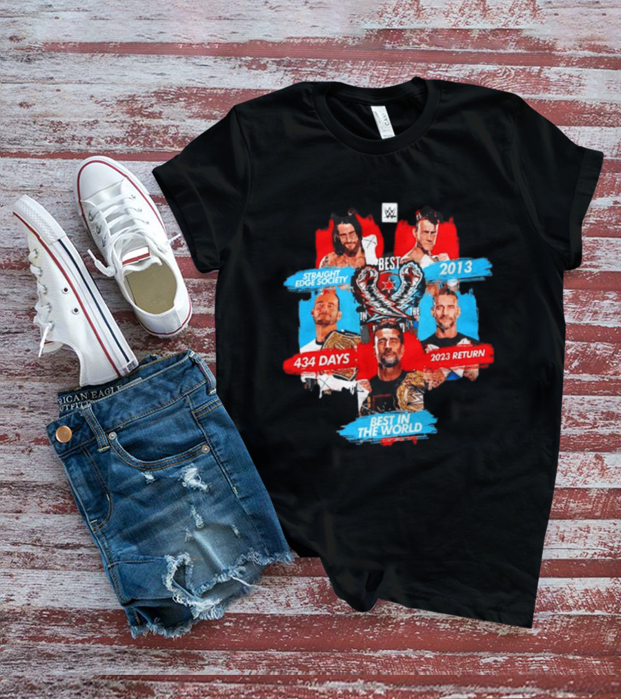 Straight Edge Society CM Punk Best In The World 434 Days 2013 WWE Return 2023 T-Shirt