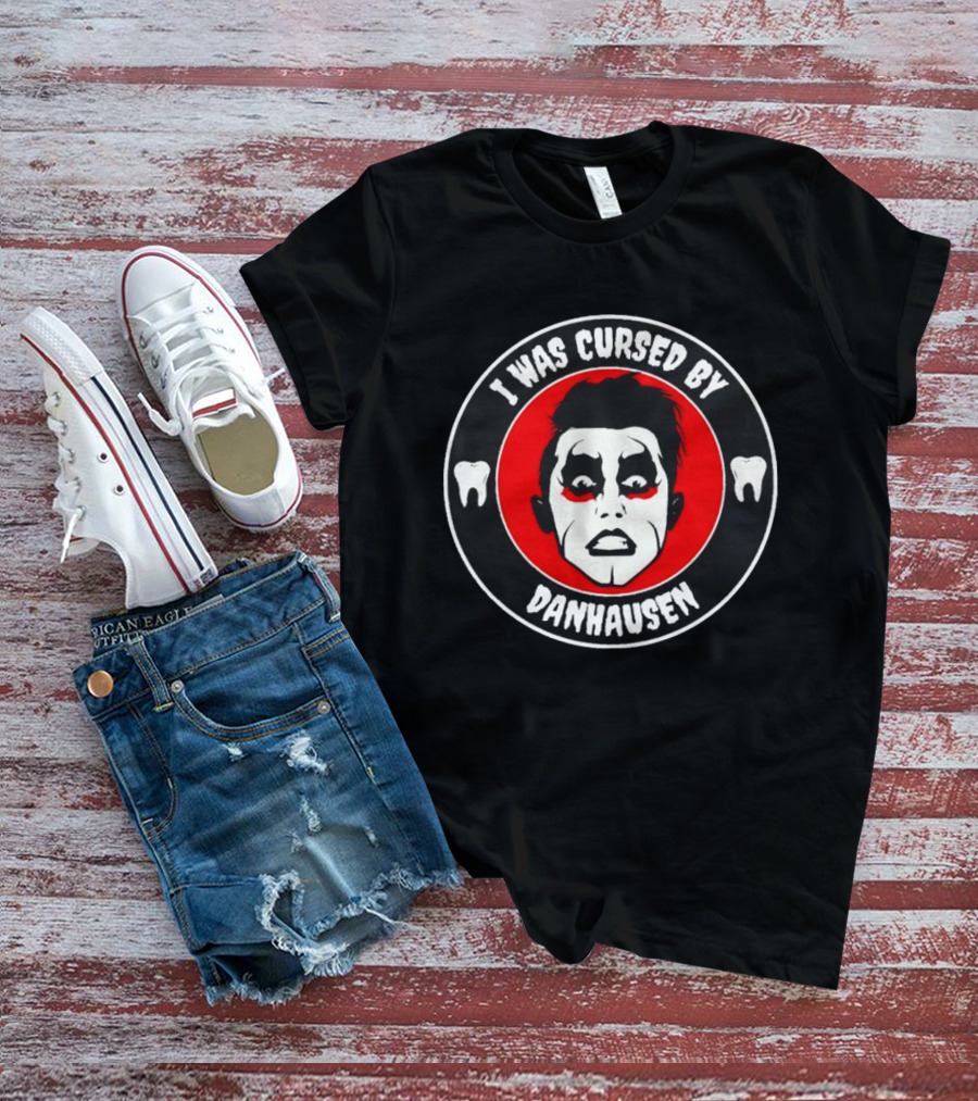 I Was Cursed By Danhausen Wrestler Face Paint Horror Icon With Teeth T-Shirt
