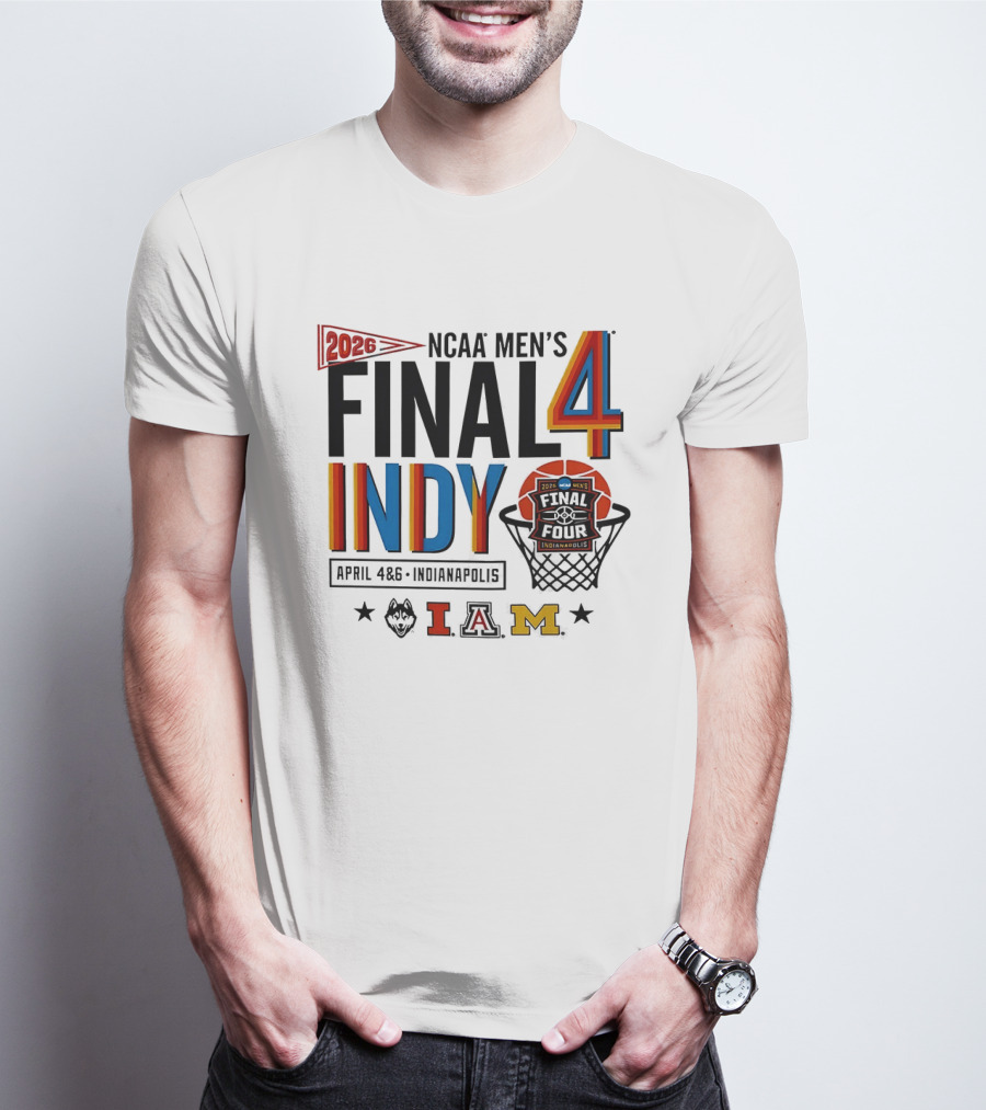 2026 NCAA Men's Final Four Indy April 4 6 Indianapolis Basketball Event T-Shirt