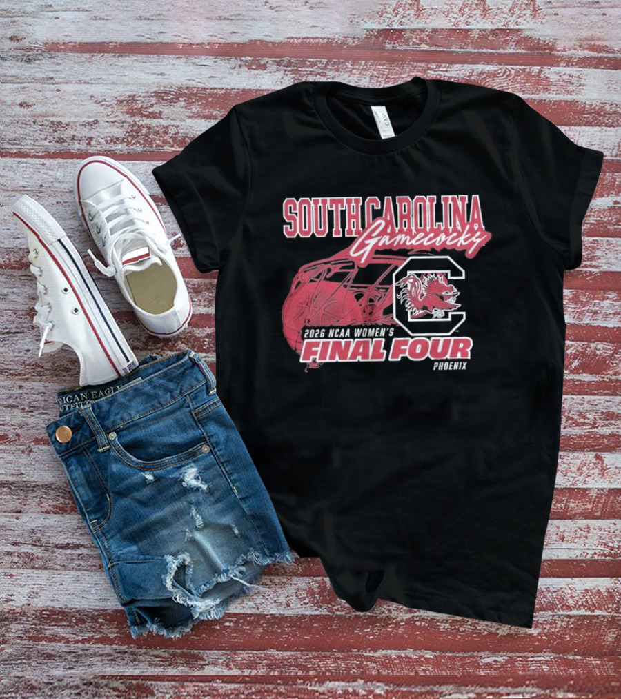 South Carolina Gamecocks 2026 NCAA Women's Basketball Final Four Phoenix T-Shirt