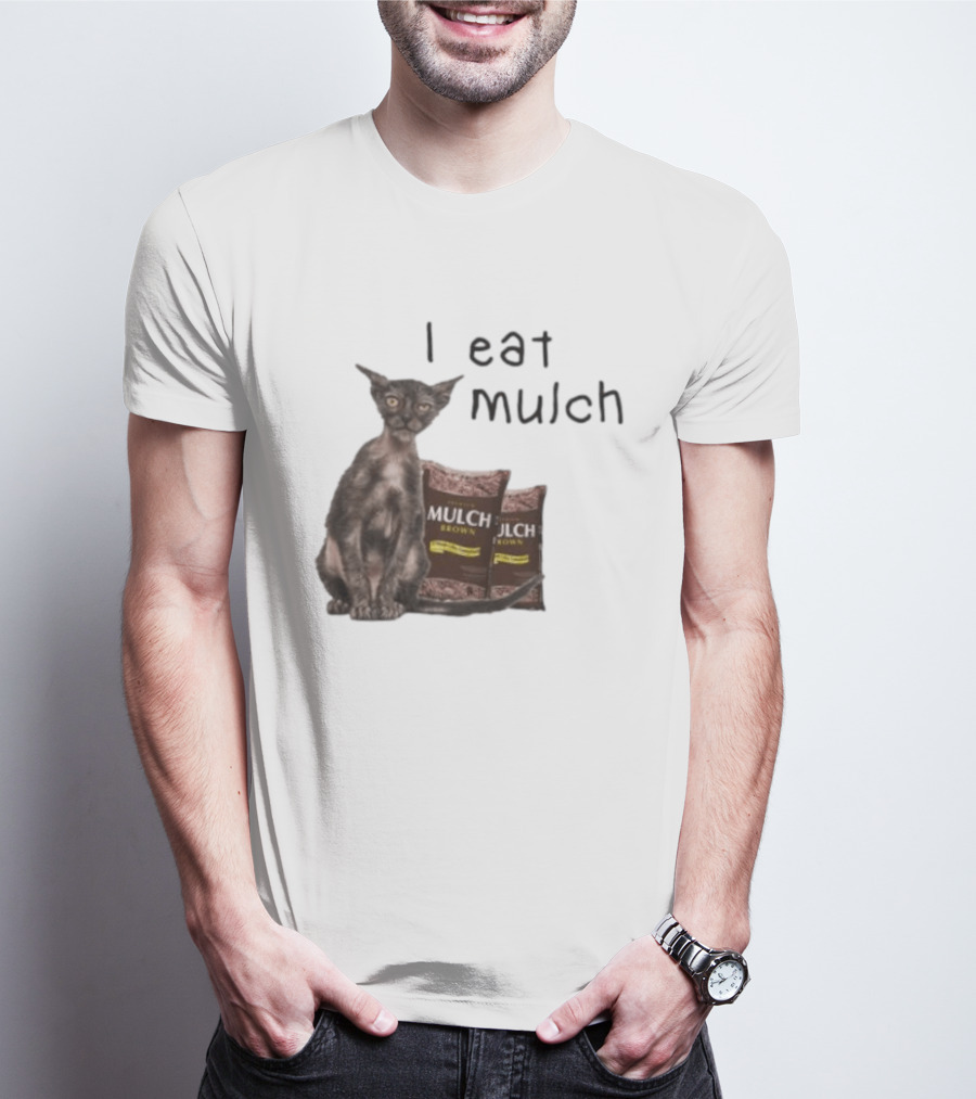 Cat I Eat Mulch Brown T-Shirt