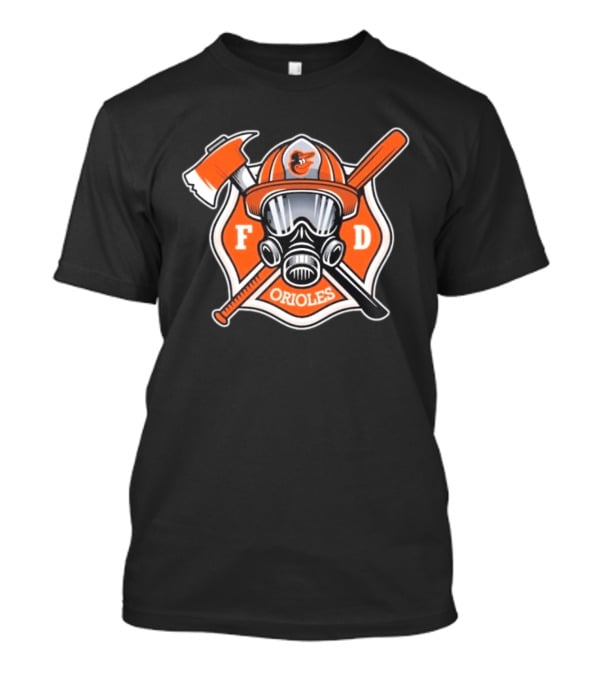 2026 Orioles FD Firefighter Appreciation Mask Helmet Axe Crossed Bat T-Shirt