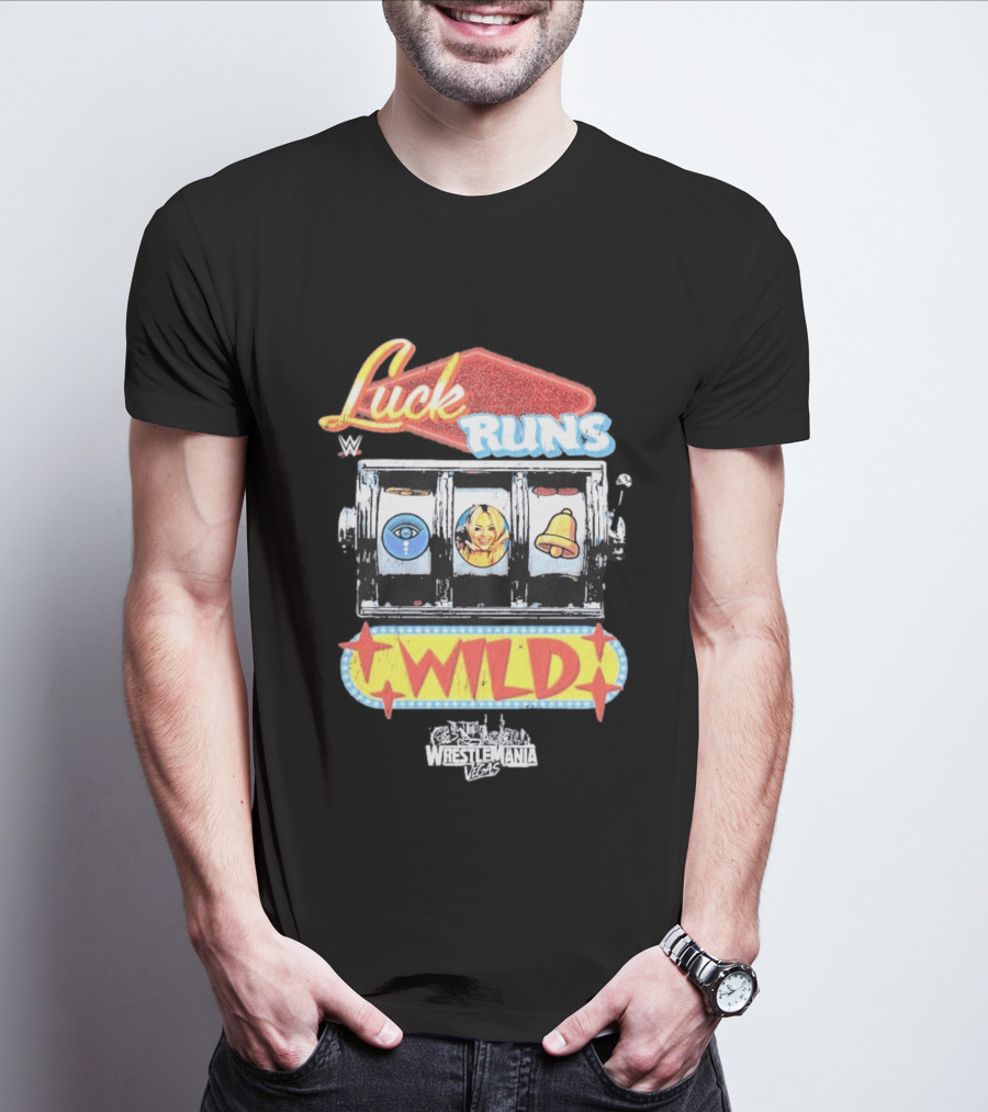 WrestleMania Vegas Slot Machine Luck Runs Wild T-Shirt