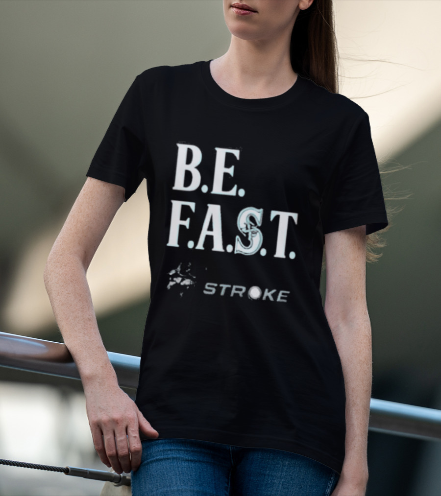 B.E. F.A.S.T. Seattle Mariners Strike Out Stroke Night T-Shirt