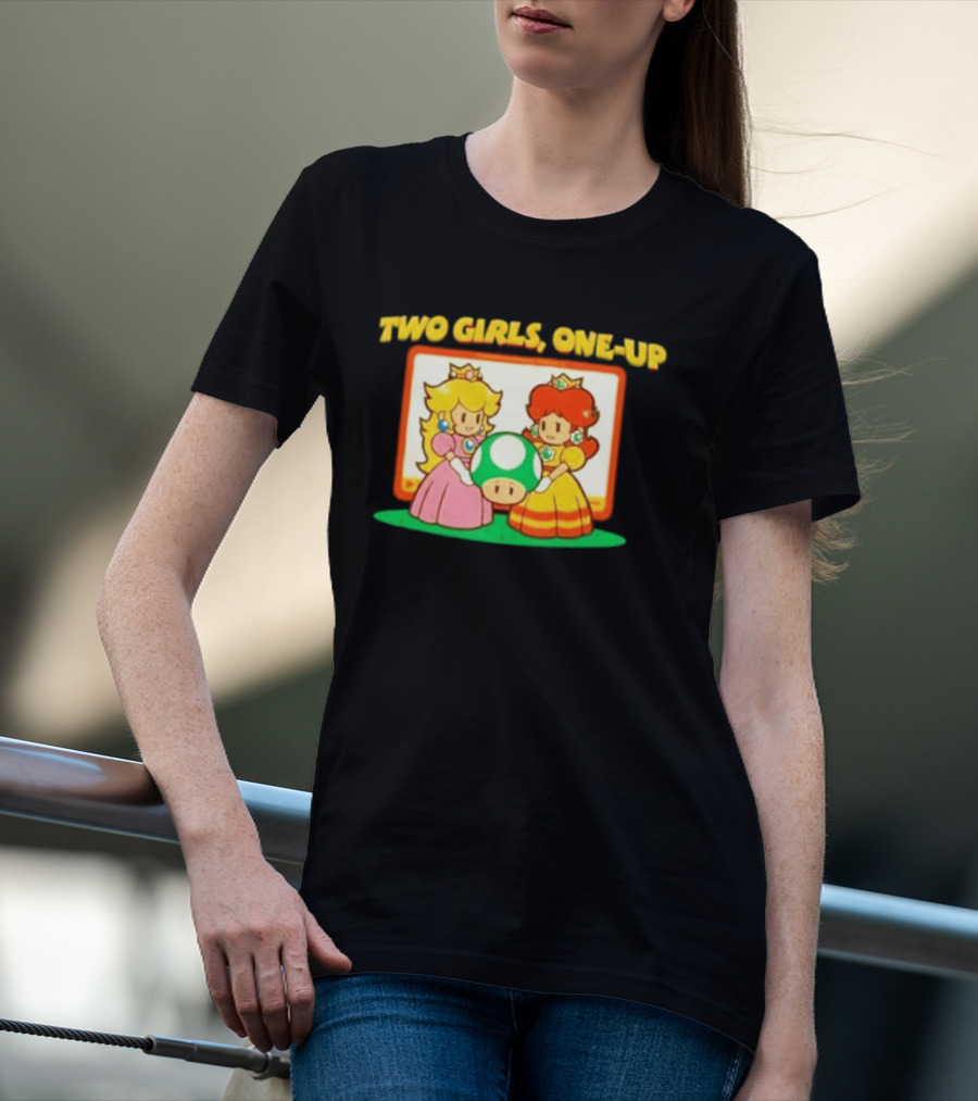 Two Girls One Up Mario Princess Peach Daisy 1 Up Mushroom T-Shirt