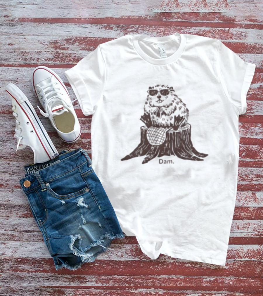 Beaver Dam Pun With Cool Sunglasses Wearing T-Shirt
