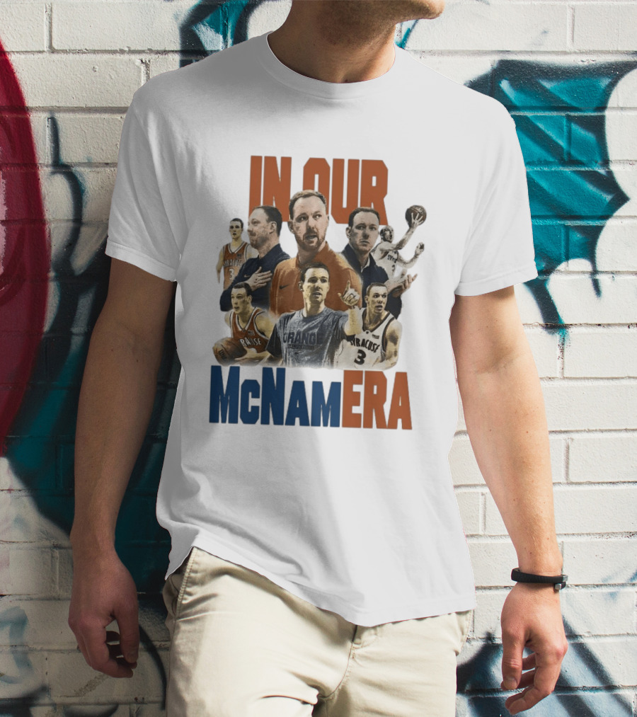 In Our McNamara Syracuse Basketball Legends T-Shirt